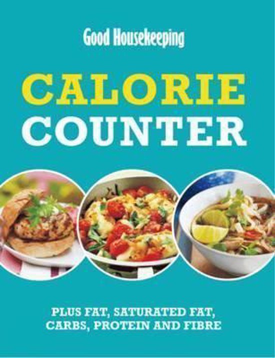 Good Housekeeping Calorie Counter, Good Housekeeping Institute