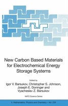 New Carbon Based Materials for Electrochemical Energy Storage Systems