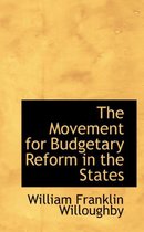 The Movement for Budgetary Reform in the States