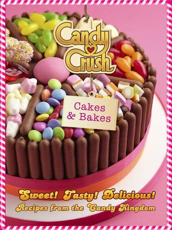 Candy Crush Cakes and Bakes - cover