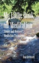 My Little Book on Meditation