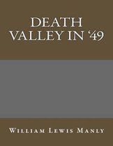 Death Valley in '49