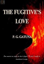 The Fugitive's Love