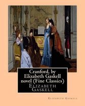 Cranford, by Elizabeth Gaskell novel (Oxford World's Classics)