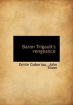 Baron Trigault's Vengeance