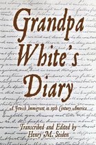 Grandpa White's Diary