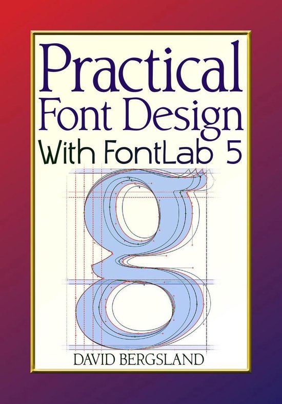 Practical Font Design With FontLab 5 - cover