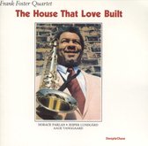 Frank Foster - The House That Love Built (CD)