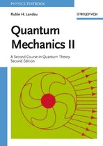 Quantum Mechanics Ii