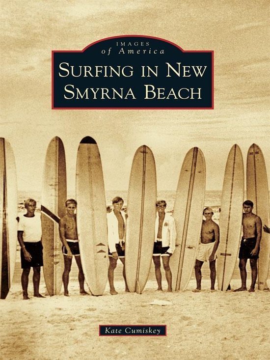 Images of America - Surfing in New Smyrna Beach