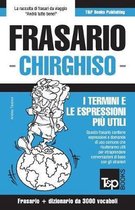 Italian Collection- Frasario Italiano-Chirghiso e vocabolario tematico da 3000 vocaboli