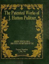 The Patented Works of J. Hutton Pulitzer - Patent Number 7,296,746