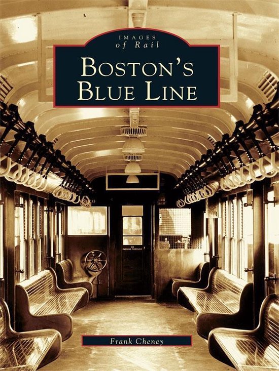 Images of Rail - Boston's Blue Line - cover