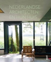 Nederlandse architecten en hun huis / Dutch architects and their houses