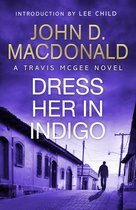 Omslag Dress Her in Indigo: Introduction by Lee Child