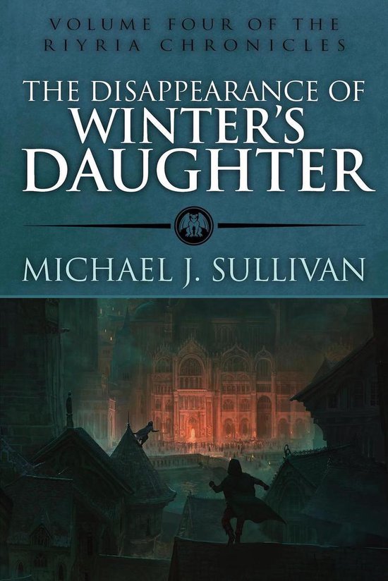 The Riyria Chronicles 3 - The Disappearance of Winter's Daug ... - cover