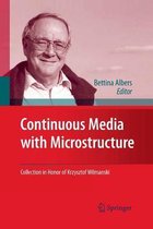 Continuous Media with Microstructure