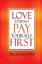 Love Yourself Pay Yourself First
