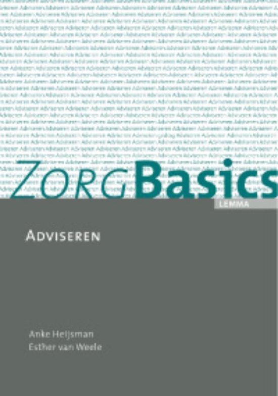 Cover van het boek 'ZorgBasics Adviseren' van A. Heijsman