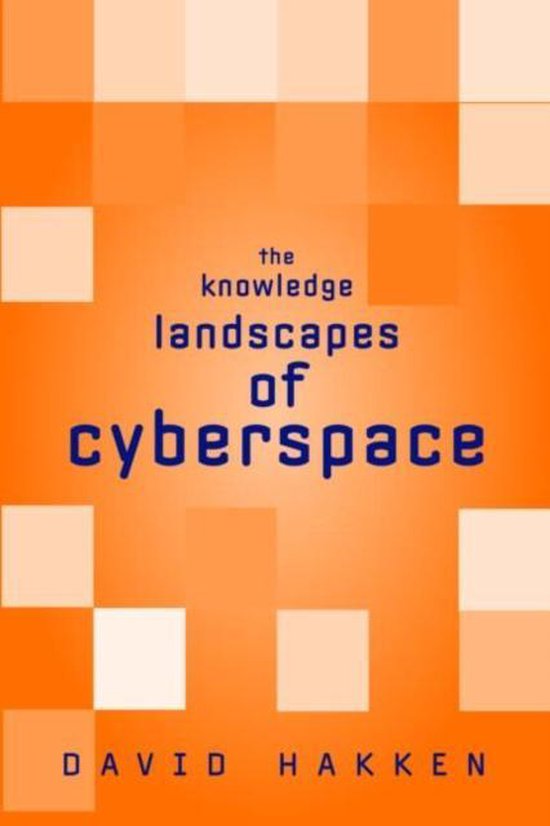 The Knowledge Landscapes Of Cyberspace - cover