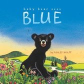 Baby Bear- Baby Bear Sees Blue
