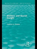 Routledge Revivals - Politics and Social Insight (Routledge Revivals)