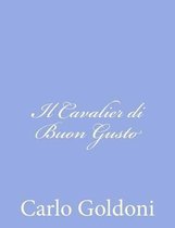 Il Cavalier di Buon Gusto