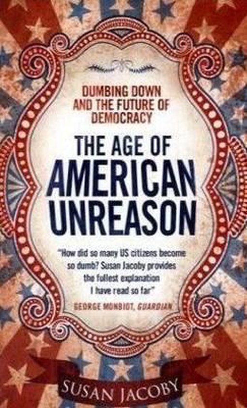 The Age of American Unreason - cover