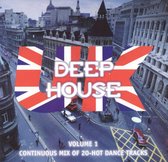 Deep House U.K., Vol. 1