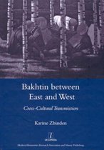 Bakhtin Between East and West