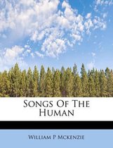 Songs of the Human