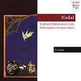 Nadal - Traditional Mediterranean Carols / Strada