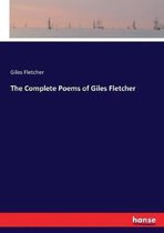 The Complete Poems of Giles Fletcher