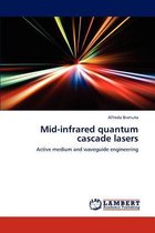 Mid-infrared quantum cascade lasers