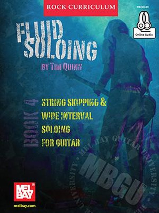 MBGU Rock Curriculum: Fluid Soloing, Book 4 - cover