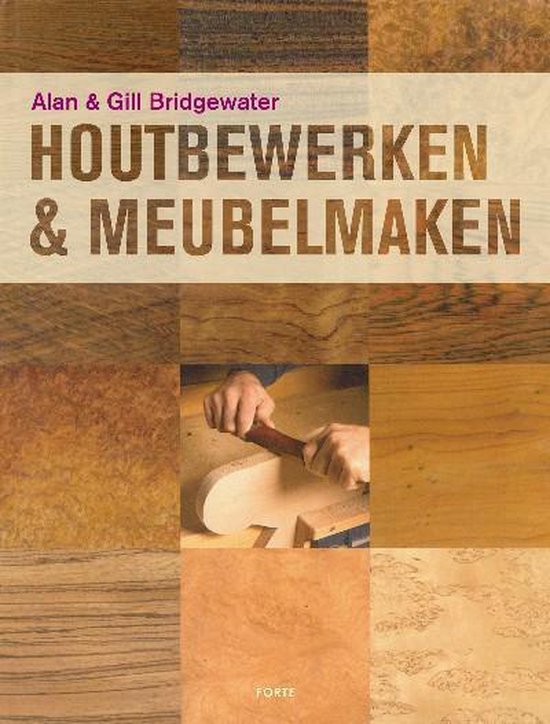 Cover van het boek 'Houtbewerken & meubelmaken' van G. Bridgewater en Alan Bridgewater