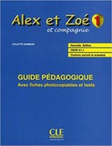 Alex ET Zoe ET Compagnie - Nouvelle Edition