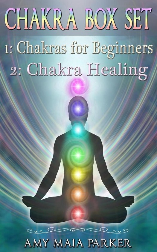 Healing Series - Chakra Box Set: Chakras for Beginners Chakr ... - cover