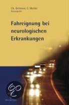 Fahreignung bei neurologischen Erkrankungen