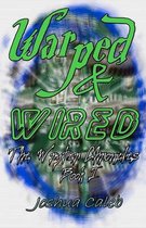 Warped & Wired