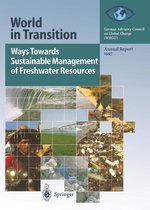 World in Transition 1997 - Ways Towards Sustainable Management of Freshwater Resources