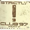 STRICTLY CLUB 1997 / '97 part 2
