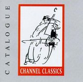 Channel Classics Collection, Vol. 1