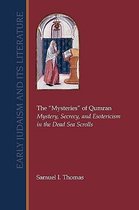 The Mysteries of Qumran