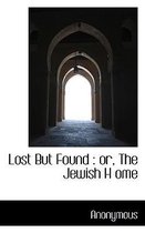 Lost But Found