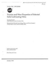 Friction and Wear Properties of Selected Solid Lubricating Films