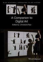Blackwell Companions to Art History - A Companion to Digital Art