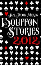 Bouffon Stories 2 - Bouffon Stories 2012
