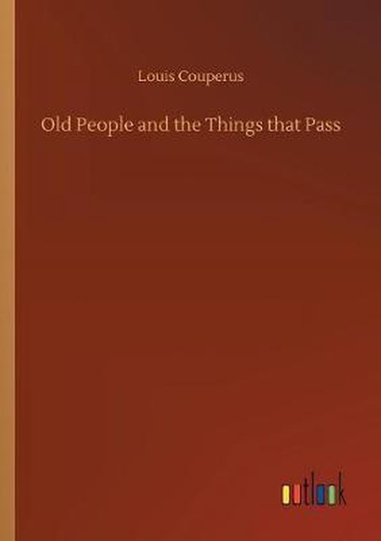 Old People and the Things that Pass