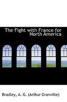 The Fight with France for North America